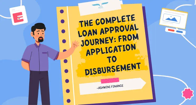 the complete loan approval journey from application to disbursement